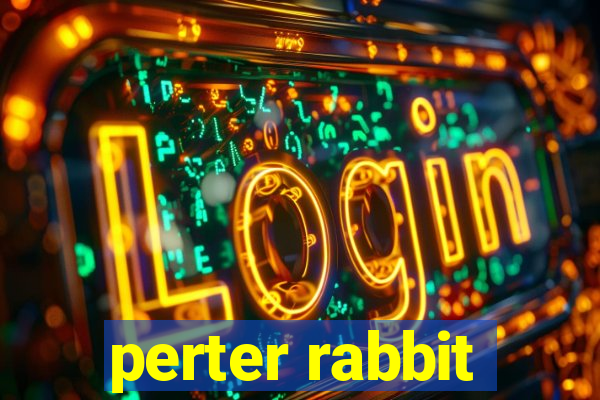 perter rabbit