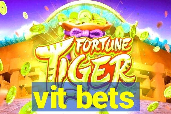 vit bets