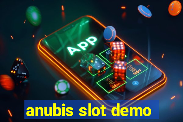 anubis slot demo