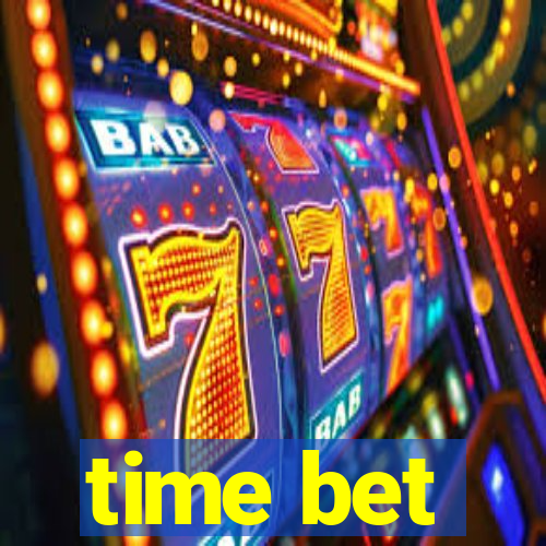 time bet