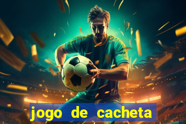 jogo de cacheta online valendo dinheiro