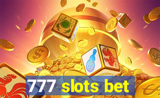 777 slots bet