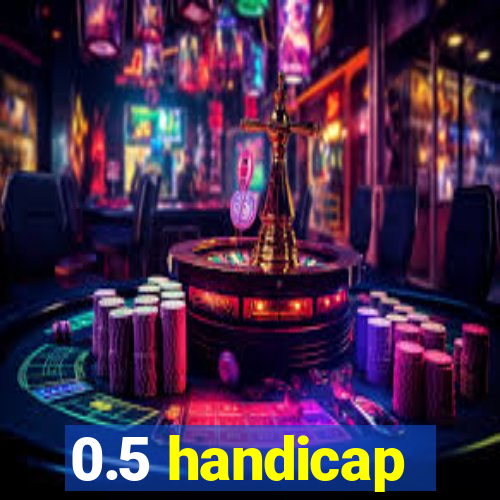 0.5 handicap