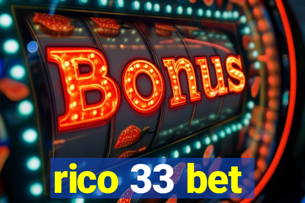 rico 33 bet