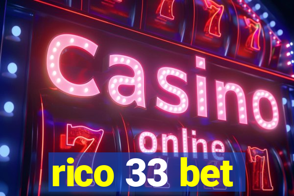 rico 33 bet