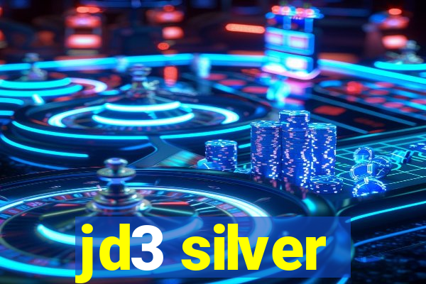 jd3 silver