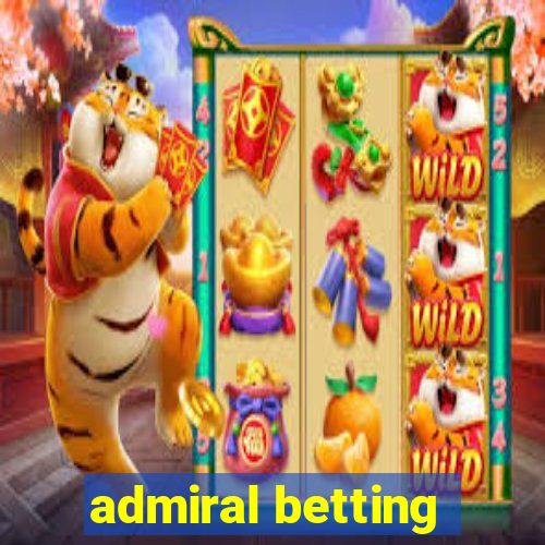 admiral betting