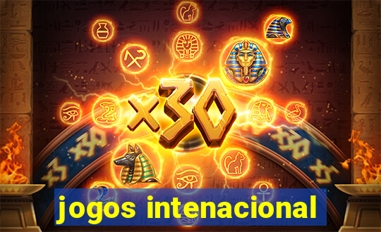 jogos intenacional