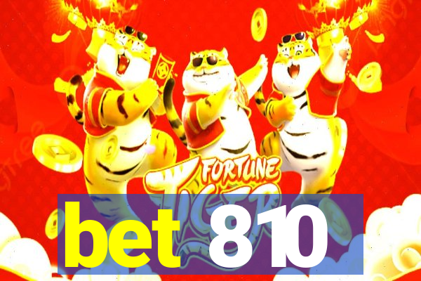 bet 810