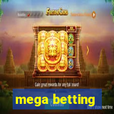 mega betting