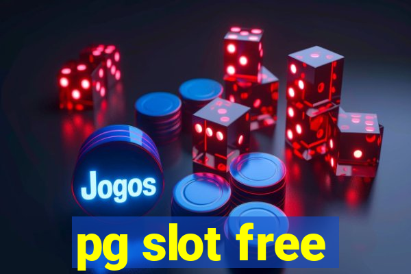 pg slot free