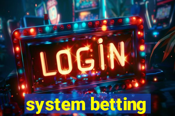 system betting