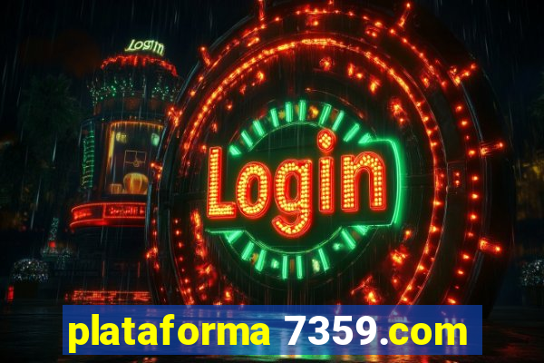 plataforma 7359.com