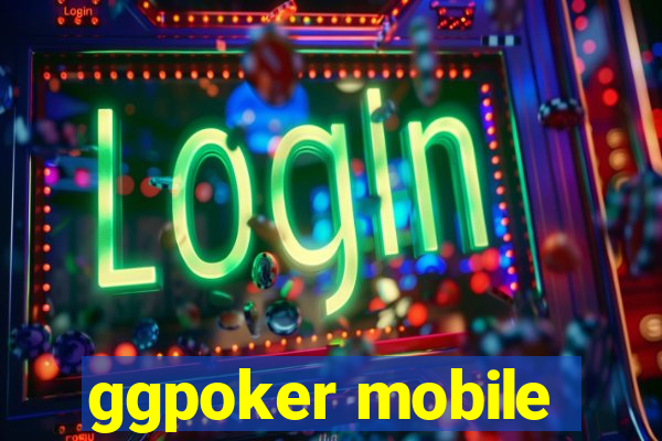 ggpoker mobile