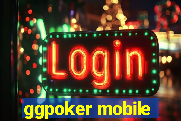 ggpoker mobile