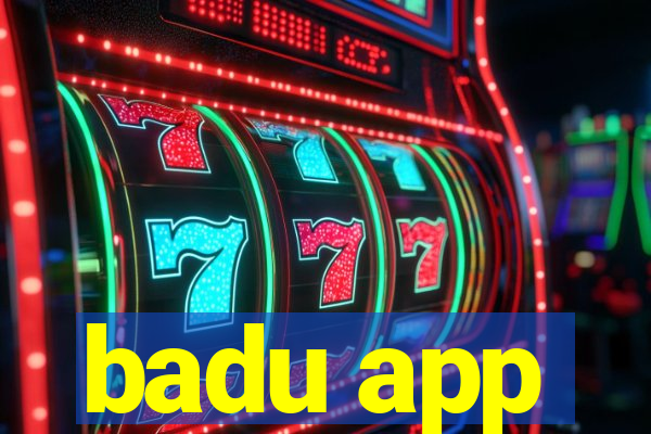 badu app