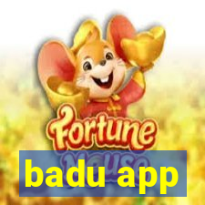 badu app