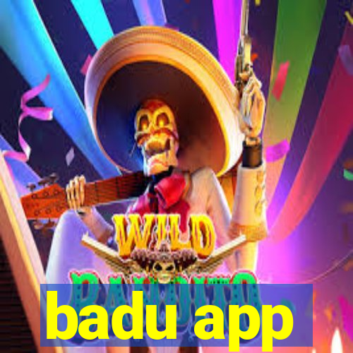 badu app