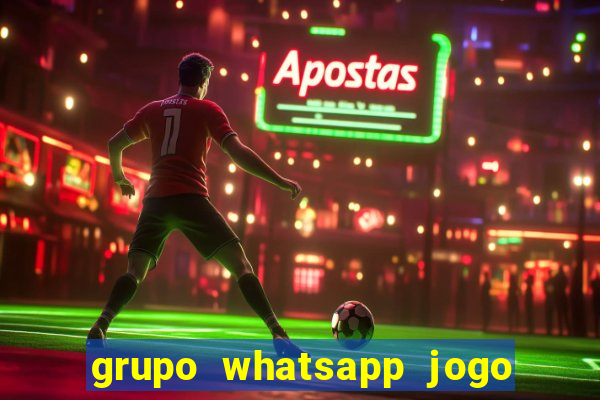 grupo whatsapp jogo do bicho bahia