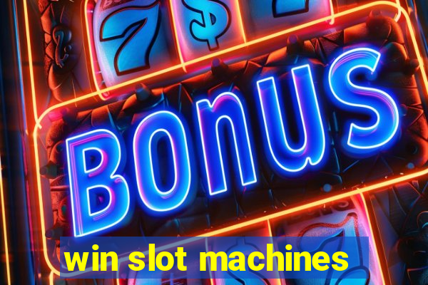 win slot machines