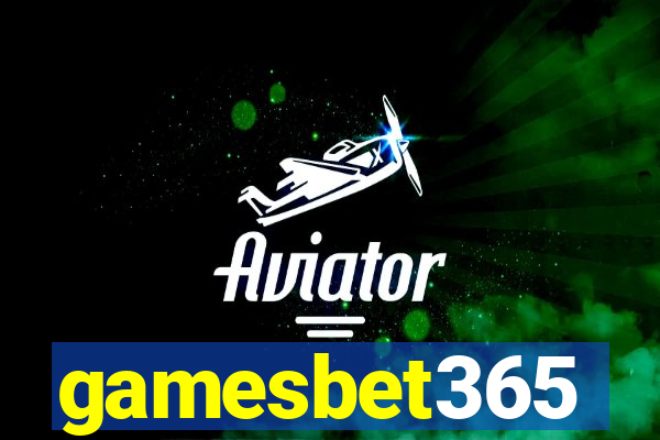 gamesbet365