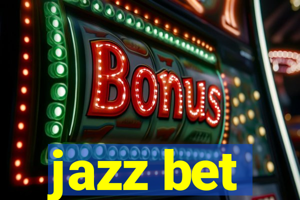 jazz bet