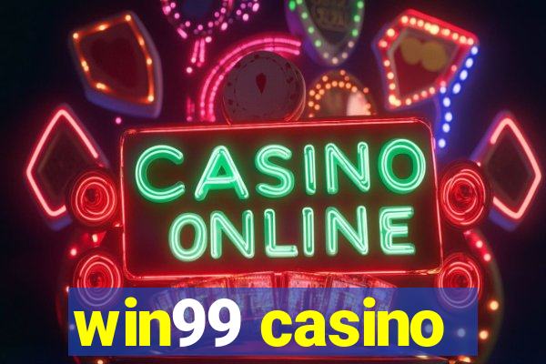 win99 casino