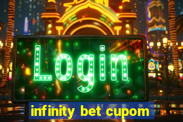 infinity bet cupom