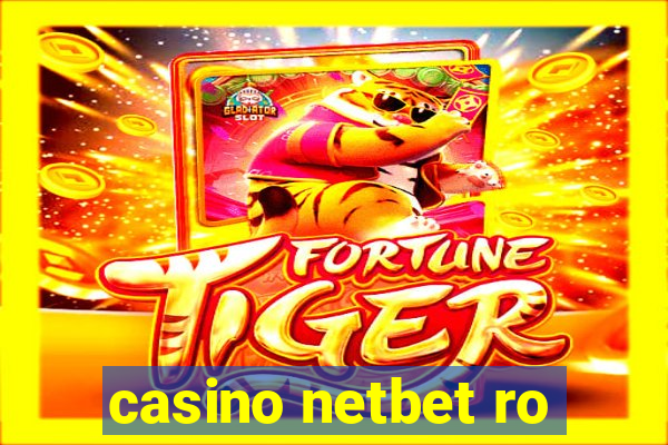 casino netbet ro