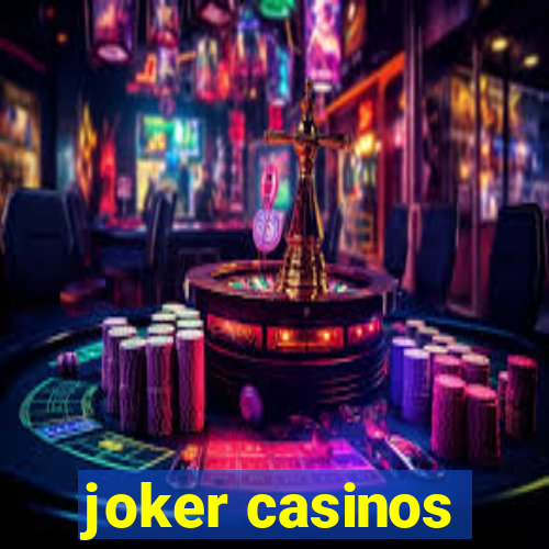 joker casinos