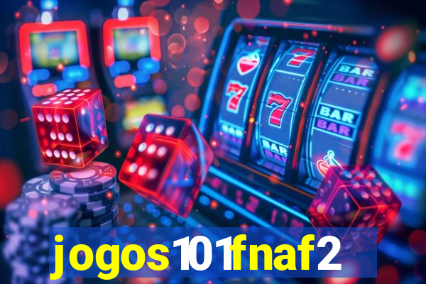 jogos101fnaf2