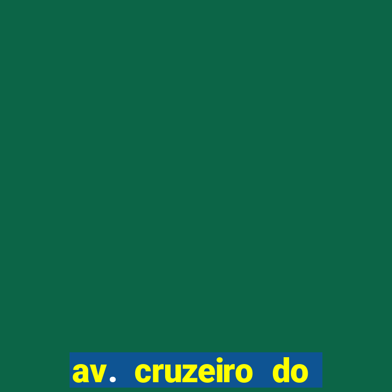 av. cruzeiro do sul 3337