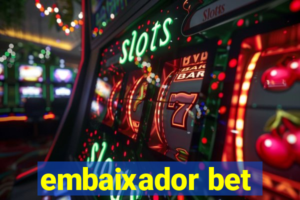 embaixador bet