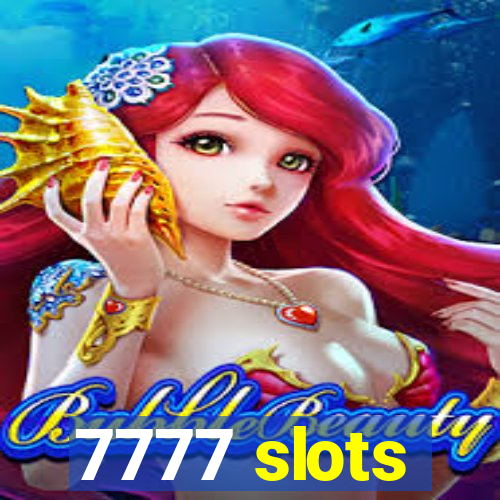 7777 slots