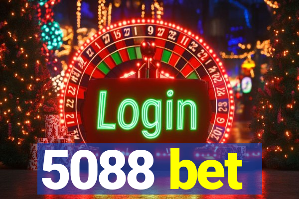 5088 bet