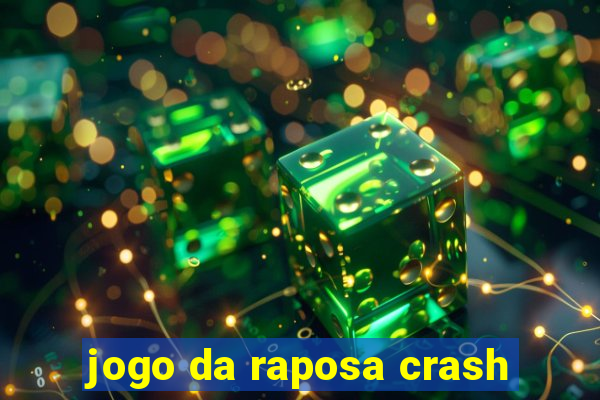 jogo da raposa crash