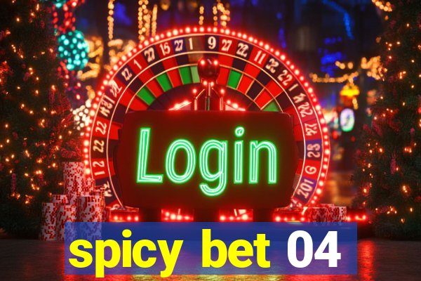 spicy bet 04