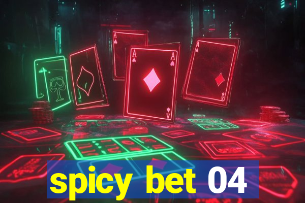 spicy bet 04