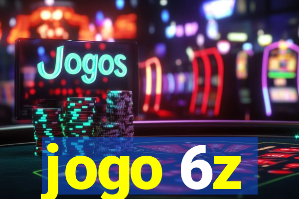 jogo 6z