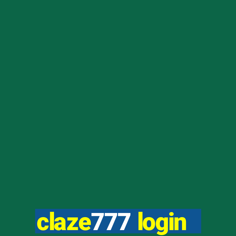 claze777 login