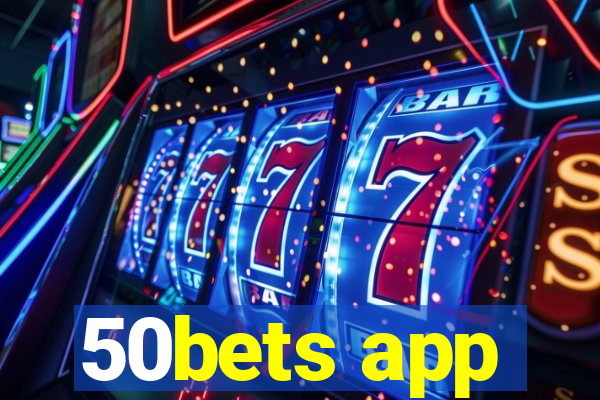 50bets app