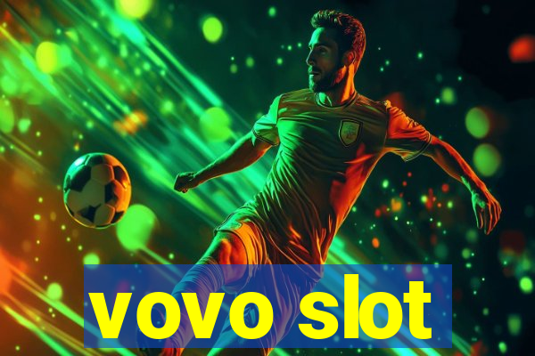 vovo slot