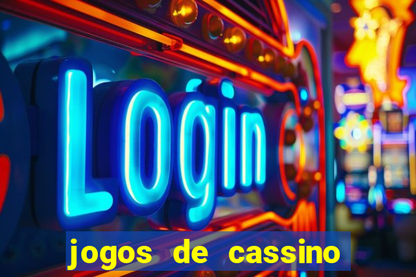 jogos de cassino para ganhar dinheiro real