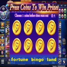 fortune bingo land paga mesmo