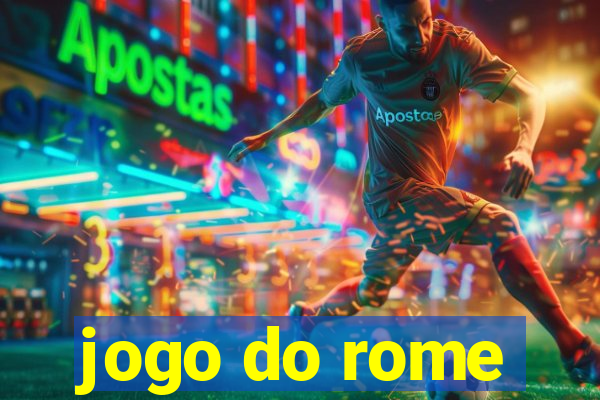 jogo do rome