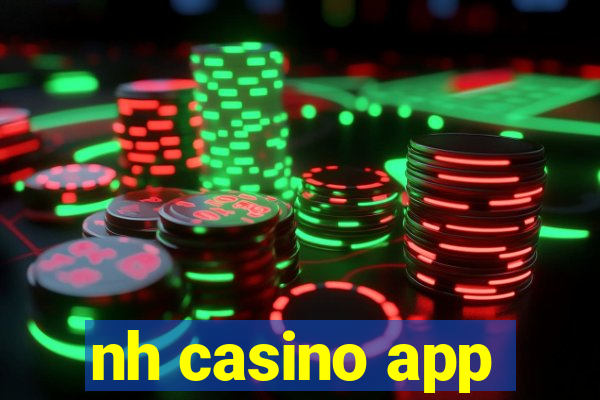 nh casino app