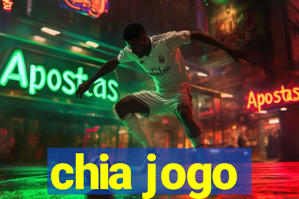 chia jogo