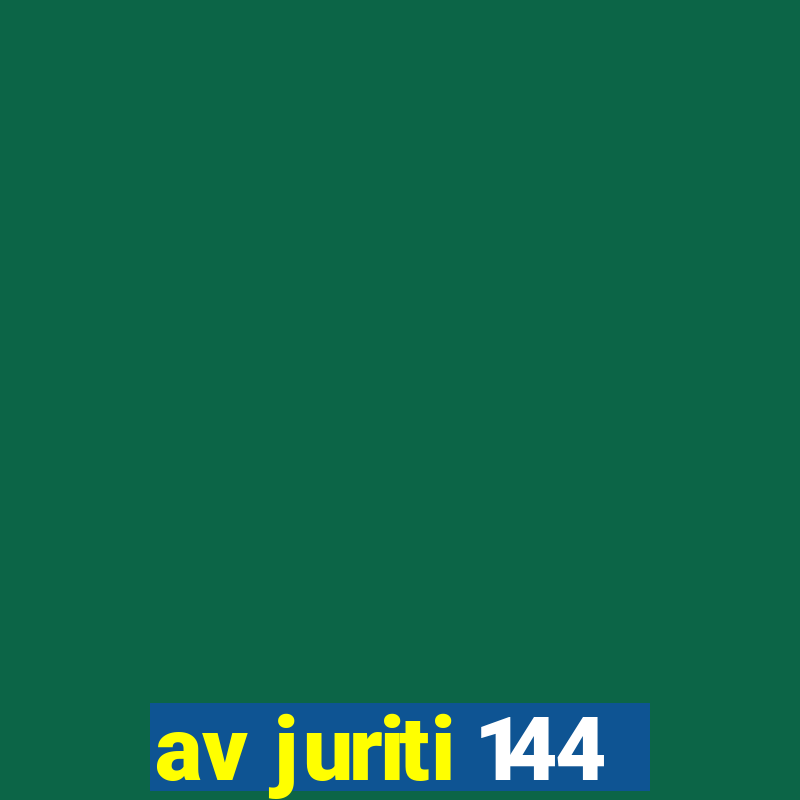 av juriti 144