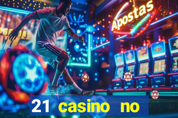 21 casino no deposit bonus codes 2019