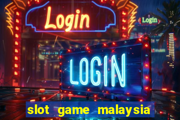 slot game malaysia big win